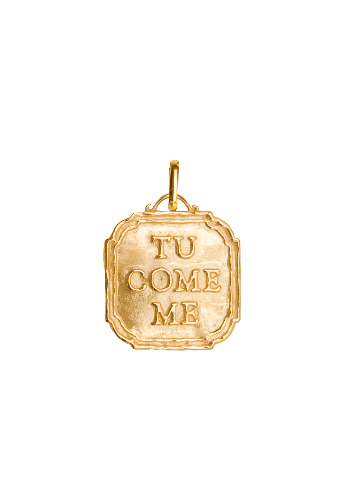 Tu Come Me Gold Charm
