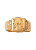 Tu Come Me Solid Gold Ring